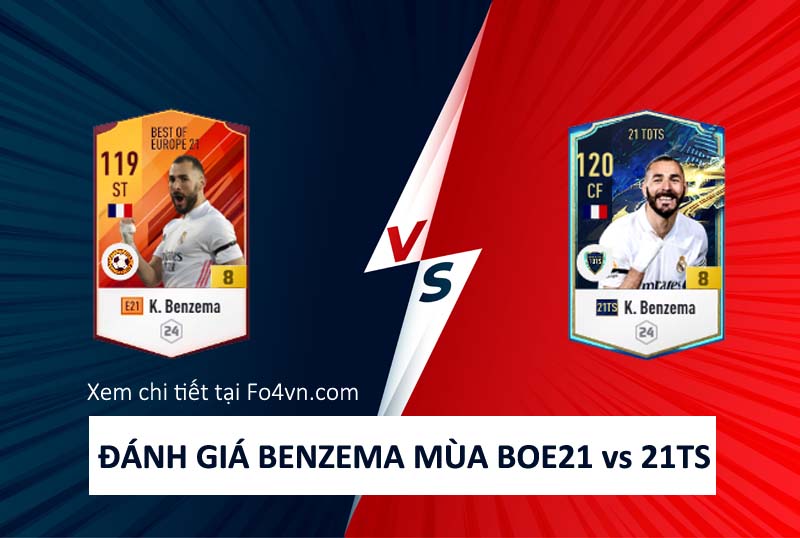 So sánh giữa mùa BOE21 và 21TS của Benzema