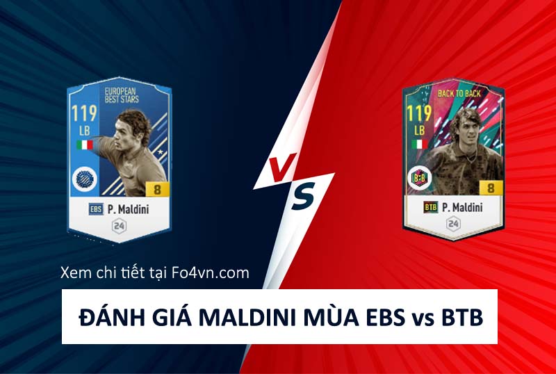 So sánh giữa mùa EBS và BTB của Maldini