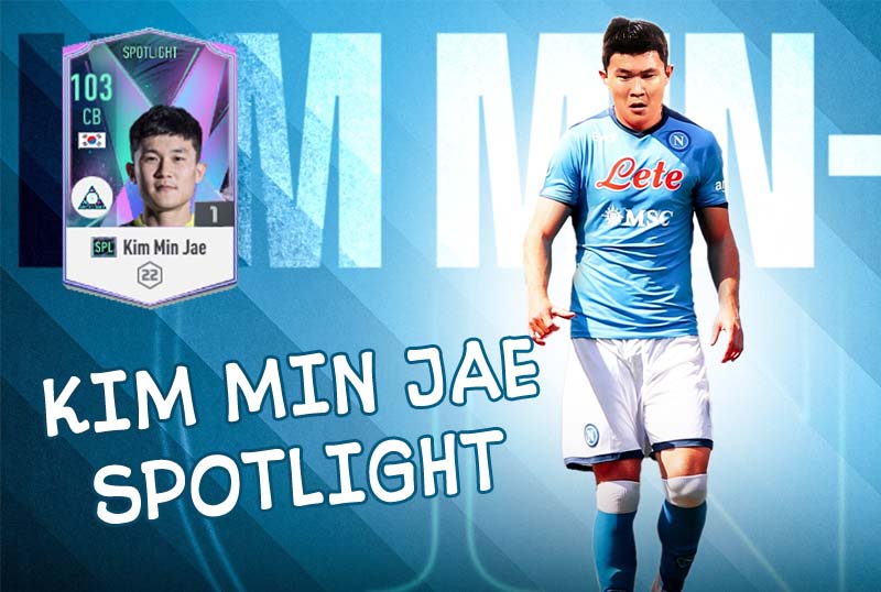 Review Kim Min Jae SPL - Thêm một 