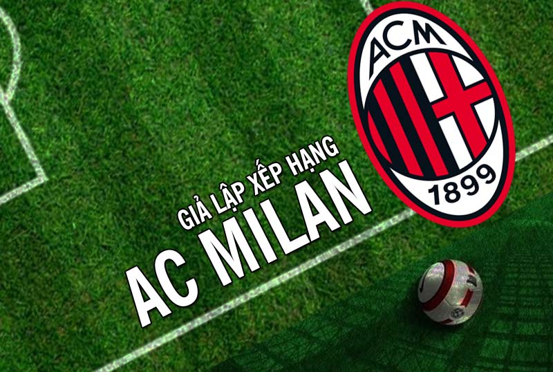 Giả lập xếp hạng FC Online team Ac Milan với bộ khung các huyền thoại