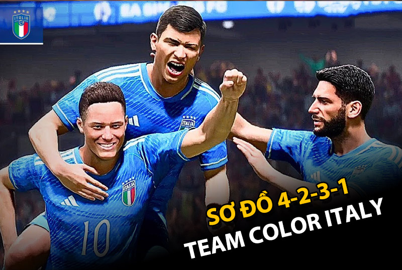 Chiến thuật FC Online : 4231 chuẩn meta leo rank với team color Italy