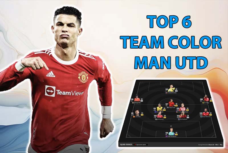 Tham khảo 6 đội hình top rank Hàn với team color Manchester United