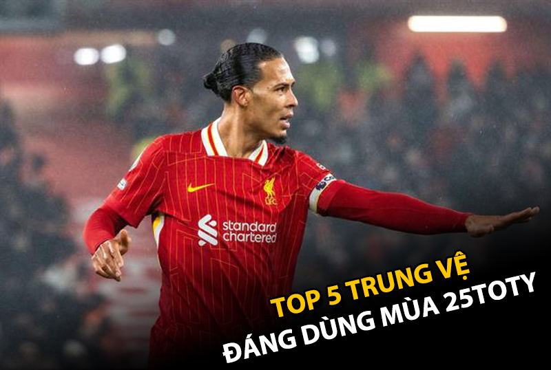 Top 5 trung vệ đáng dùng nhất mùa 25TY trong FC Online