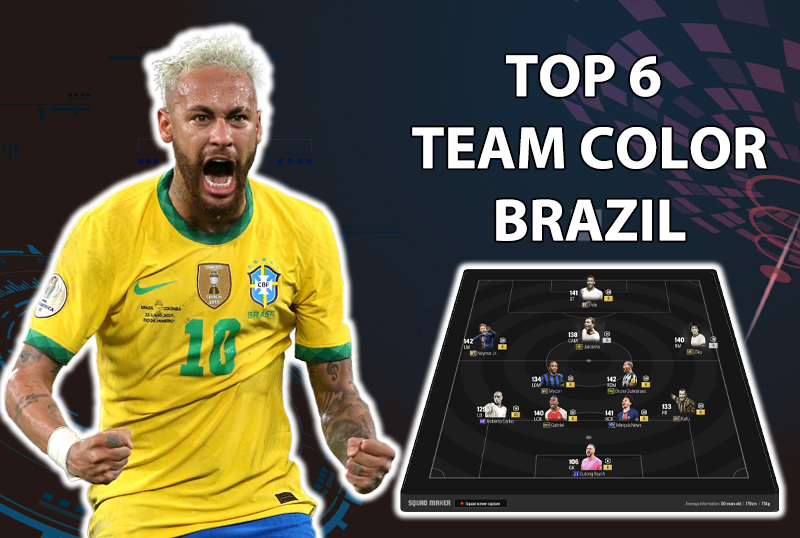 Tham khảo 6 đội hình top rank Hàn với team color Brazil