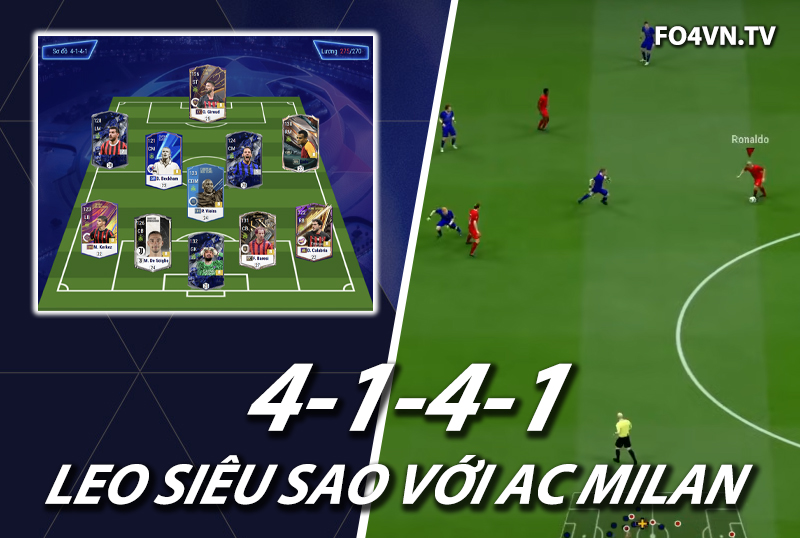 Chiến thuật FC Online : Sơ đồ 4141 taca-dada với team AC Milan