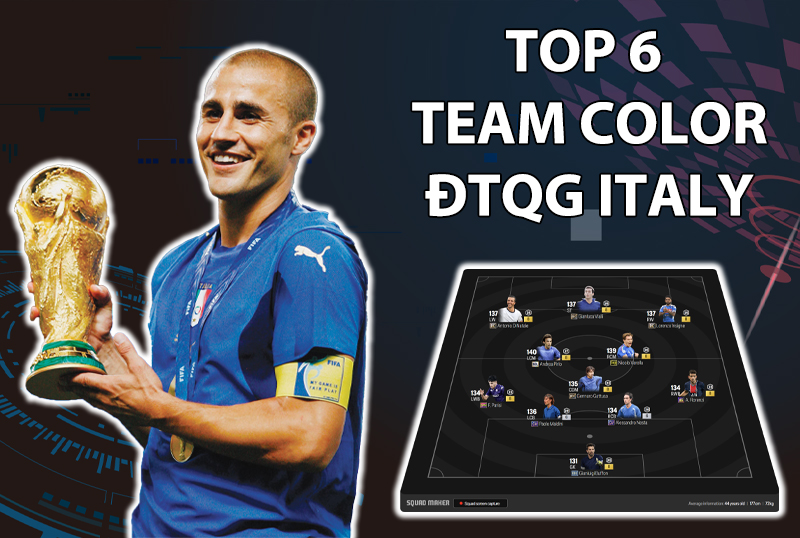 Tham khảo 6 đội hình top rank Hàn với team color ĐT Italy