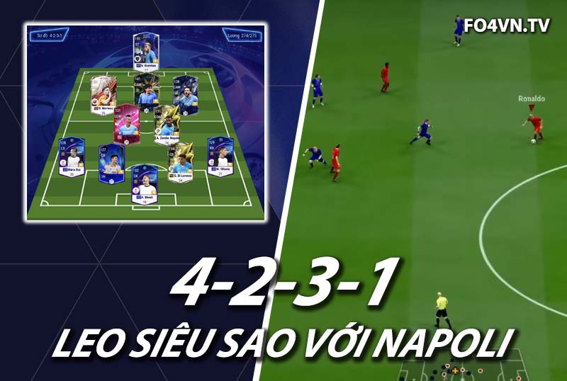 Chiến thuật FC Online : Sơ đồ 4231 với team Napoli khủng rank Hàn