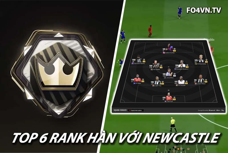Top 6 đội hình team color Newcastle United rank siêu sao Hàn