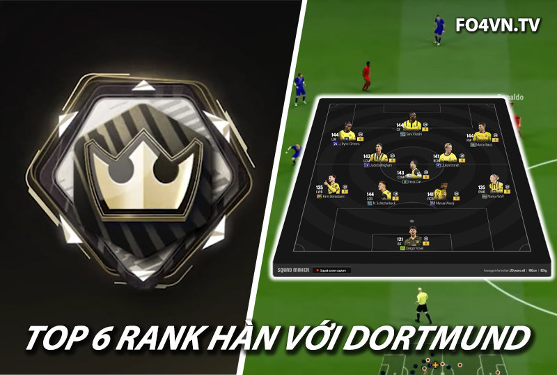 Top 6 đội hình team color Borussia Dortmund rank siêu sao Hàn