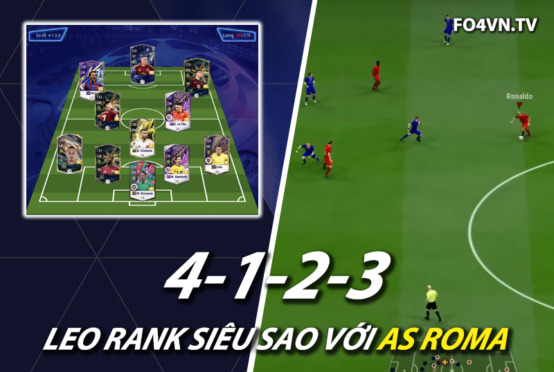 Chiến thuật FC Online : Sơ đồ 4123 với team color AS Roma rank siêu sao