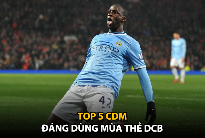 Top 5 tiền vệ phòng ngự đáng quan tâm mùa thẻ DCB trong FC Online