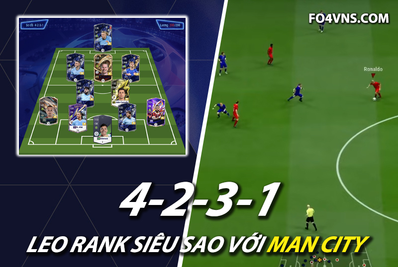 Chiến thuật FC Online : Sơ đồ 4231 team color Man City rank siêu sao