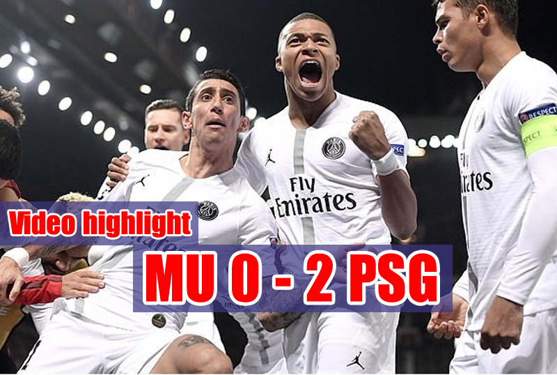Highlight MU - PSG | vòng 1/8 Champions League
