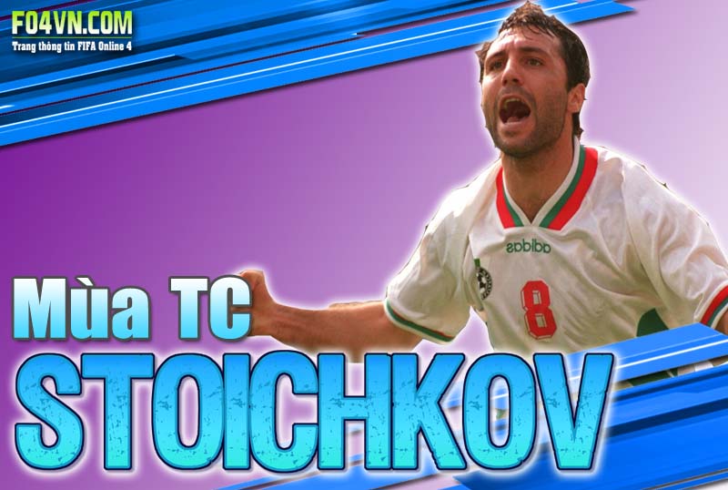 Đánh giá mùa TC : Hristo Stoichkov